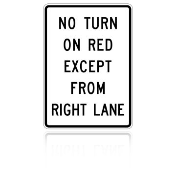 MUTCD R10-11C No Turn On Red Except From Right Lane
